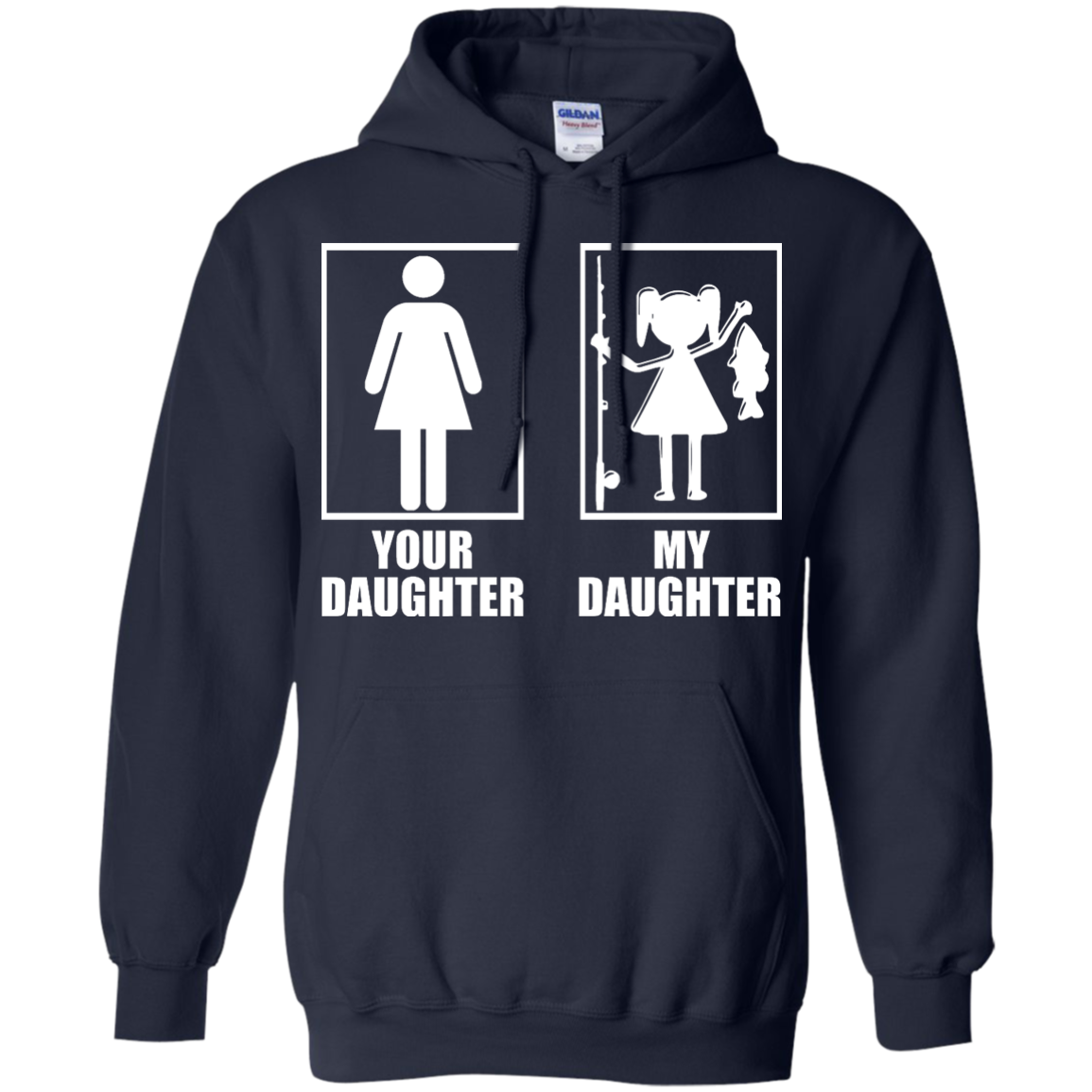 Fishing: Your Daughter, My Daughter Shirt, Hoodie, Tank - TeeDragons