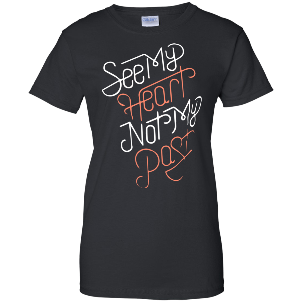 See My Heart Not My Past Shirt, Hoodie, Tank - TeeDragons