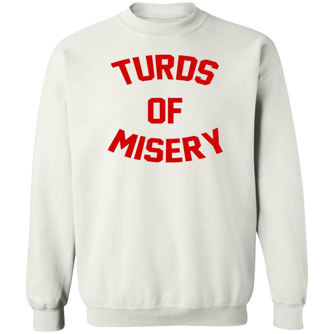 Turds Of Misery Shirt