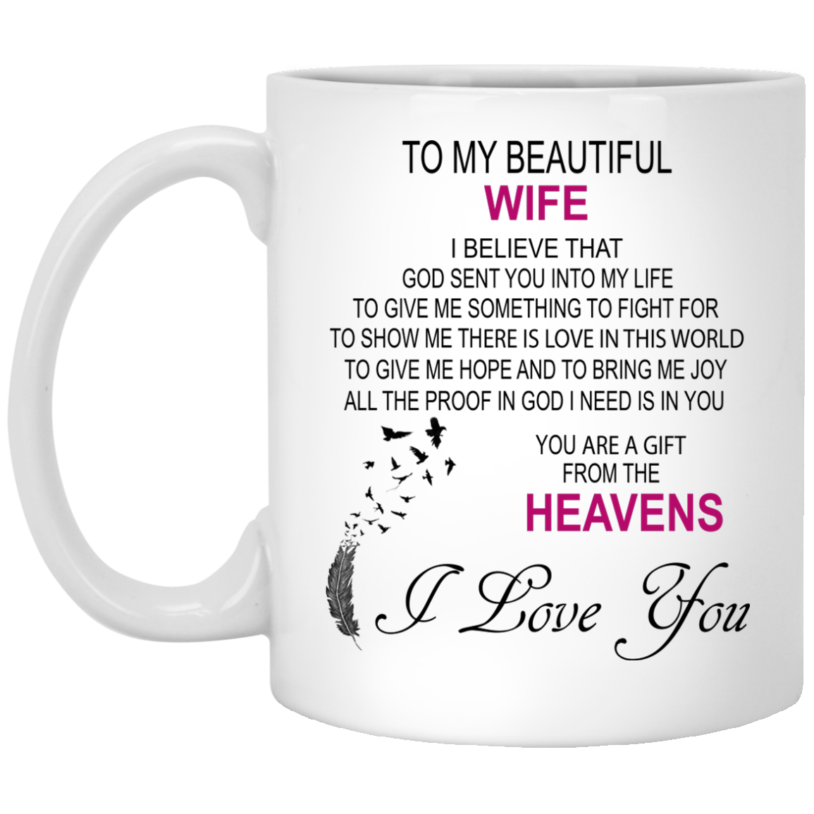 To My Beautiful Wife - You Are A Gift From The Heavens Mugs - TeeDragons