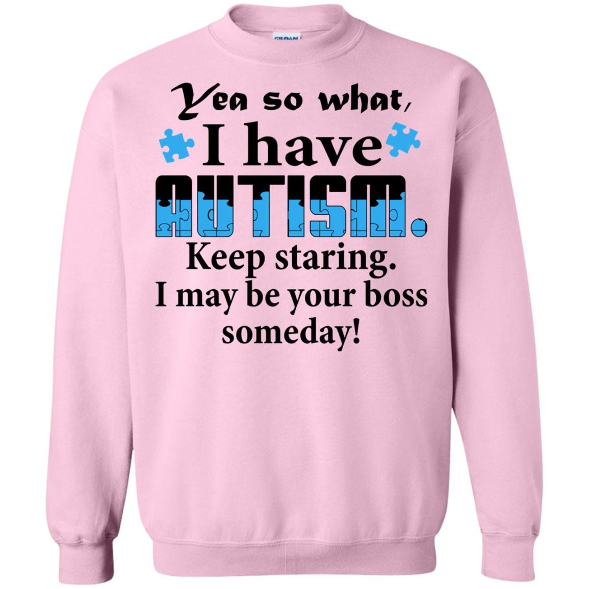 I Have Autism - Beep Staring - I May Be Your Boss Someday T-Shirt - TeeDragons