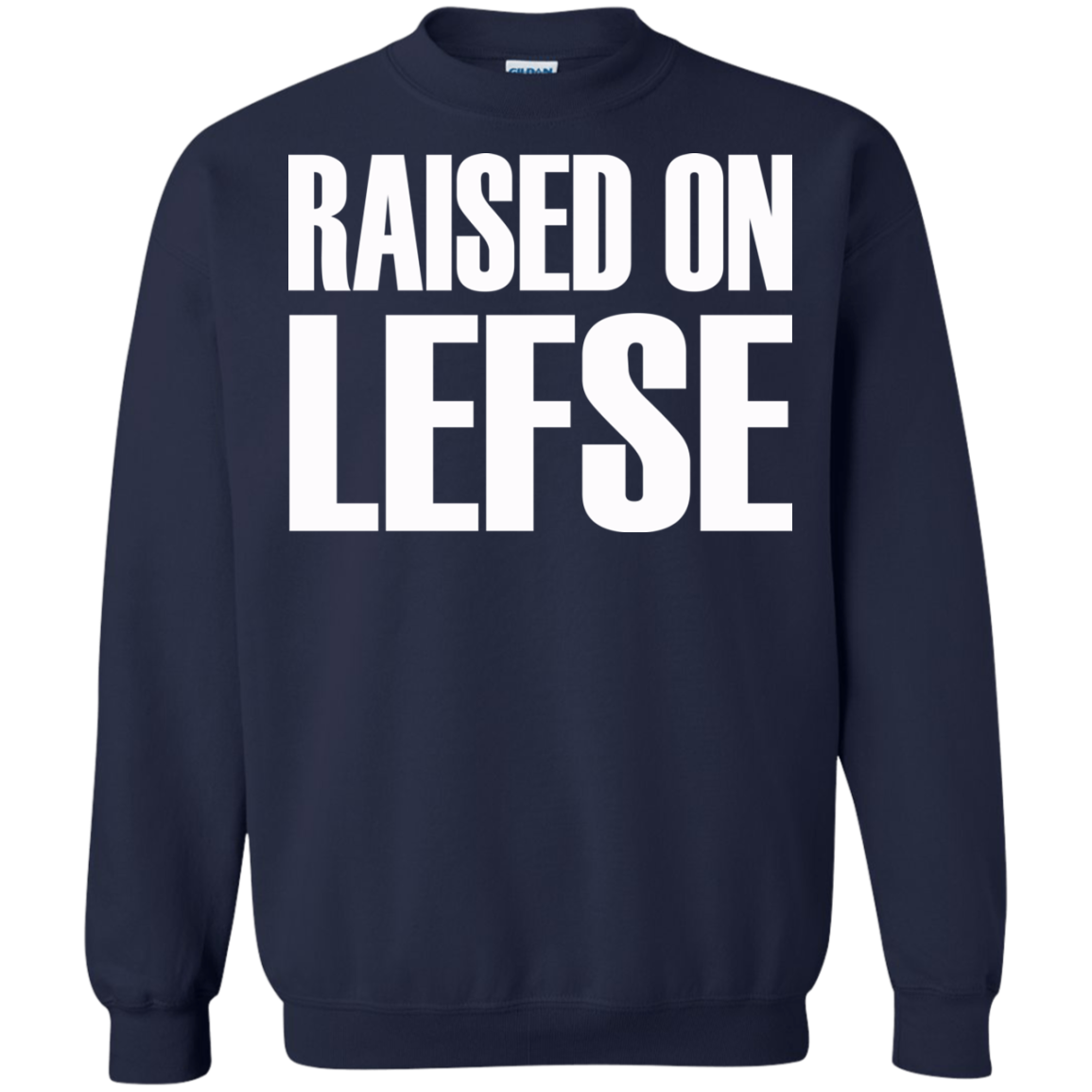 Raised On Lefse Shirt, Hoodie, Tank - TeeDragons
