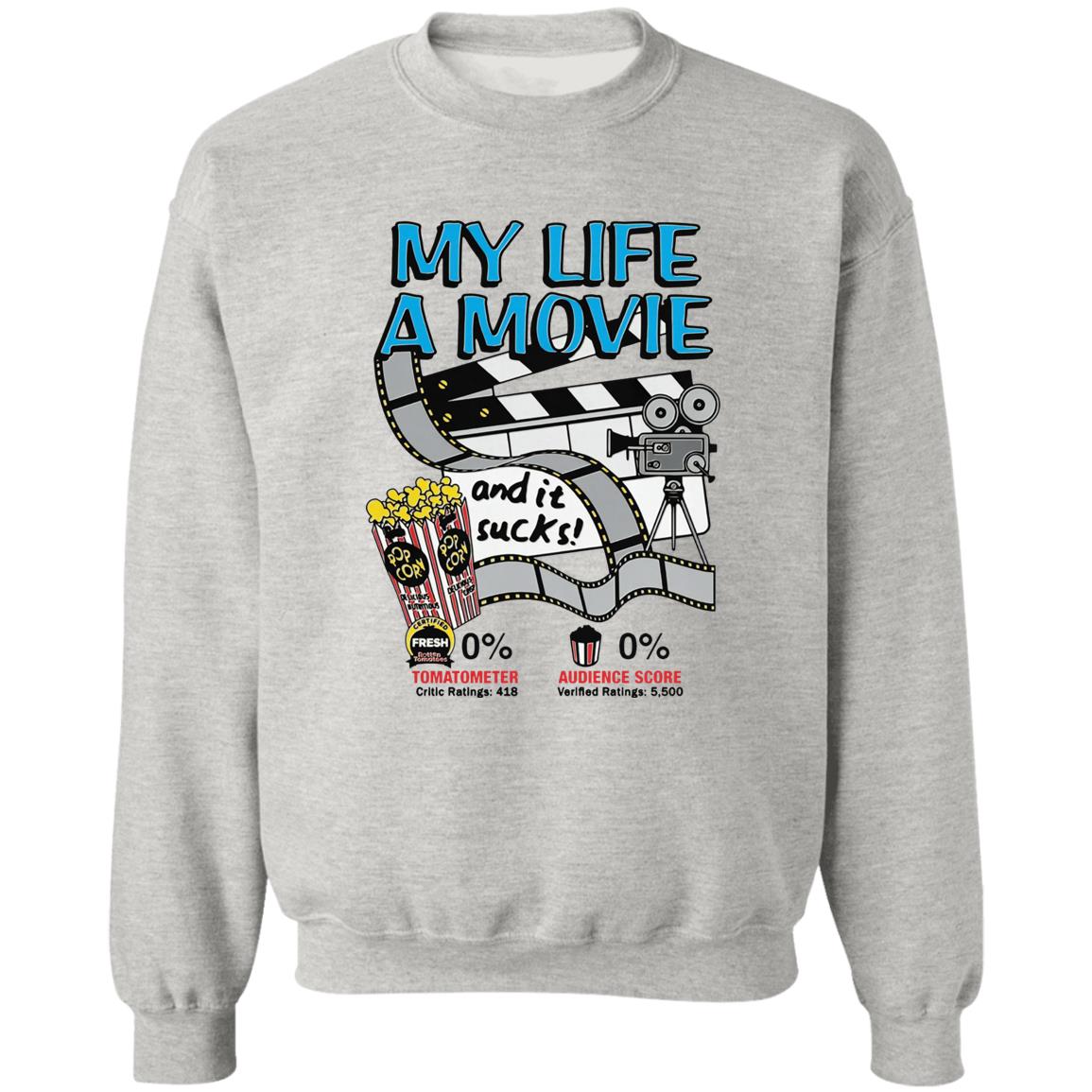 My Life A Movie Shirt