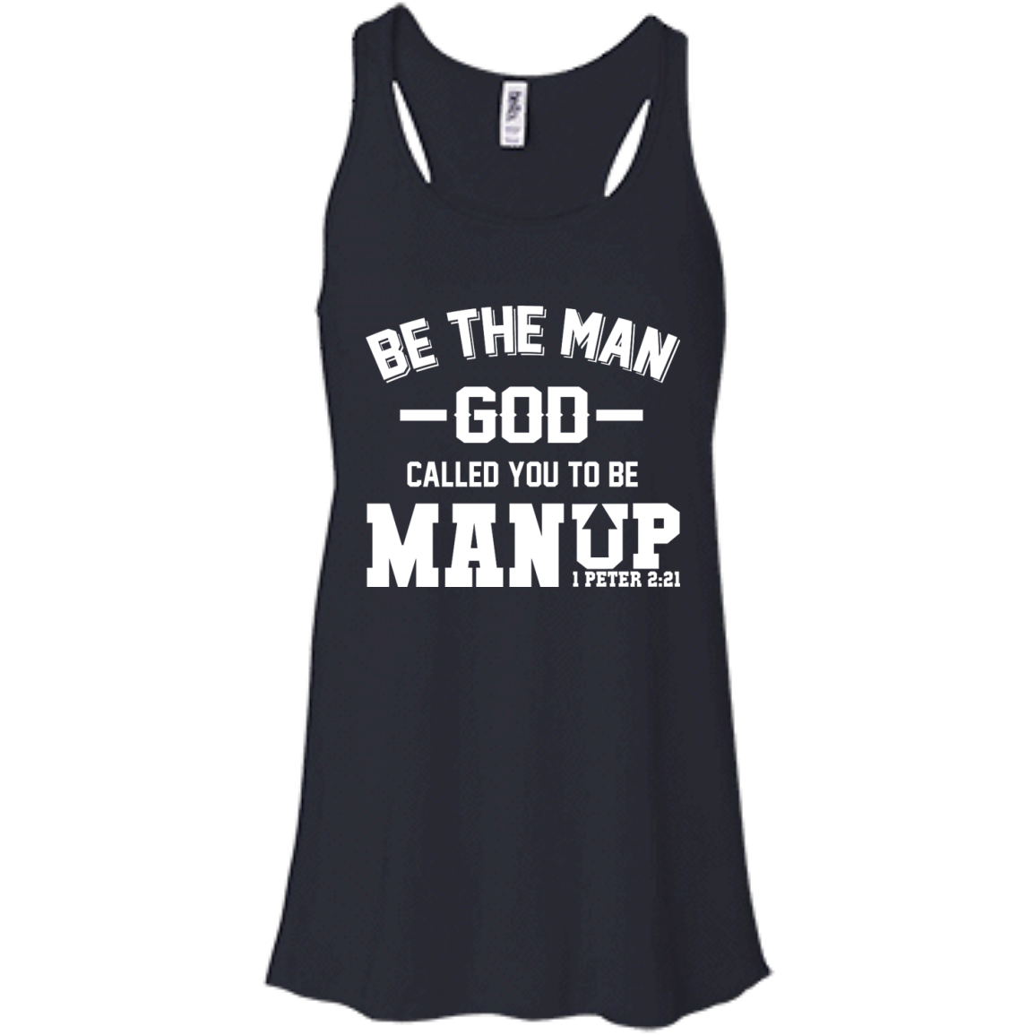 Man Up! Be The Man God Called You To Be Shirt, Hoodie - TeeDragons