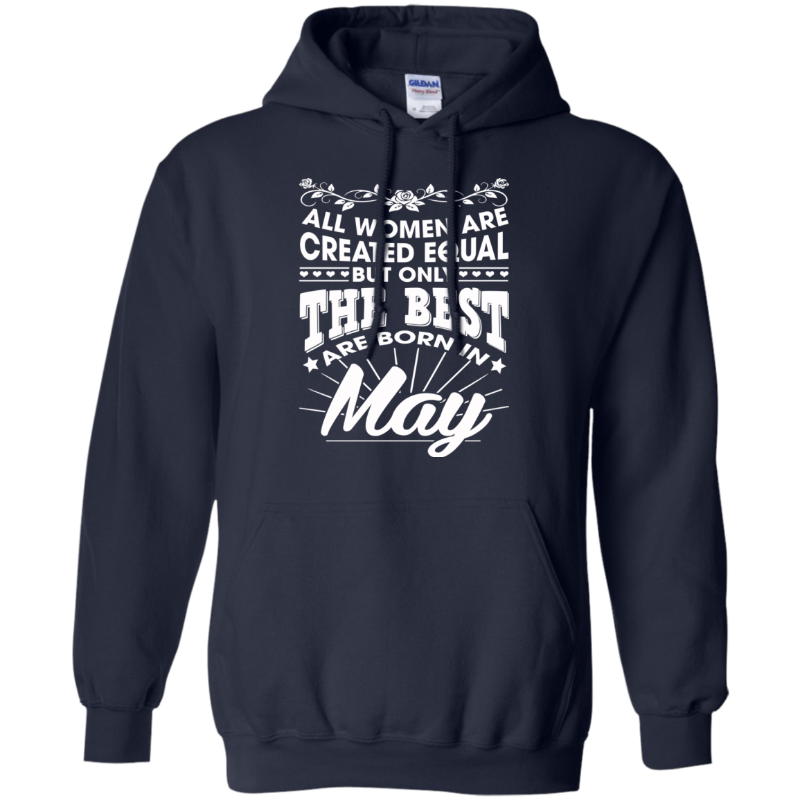 All Women Are Created Equal But Only The Best Are Born In May T-Shirt - TeeDragons