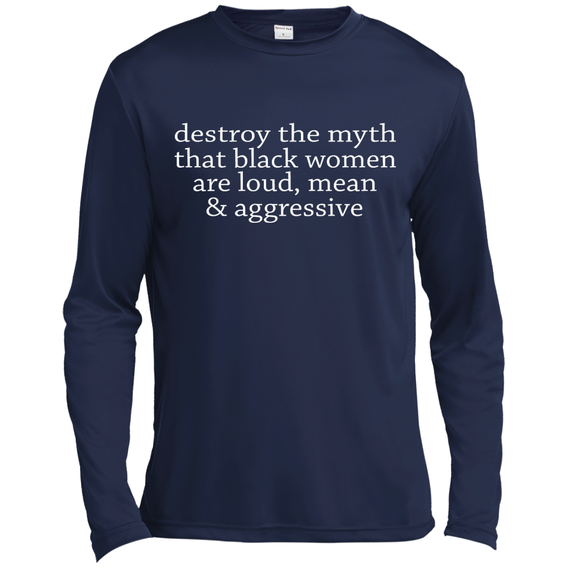 Destroy The Myth That Black Women Are Loud, Mean & Aggressive Shirt - TeeDragons