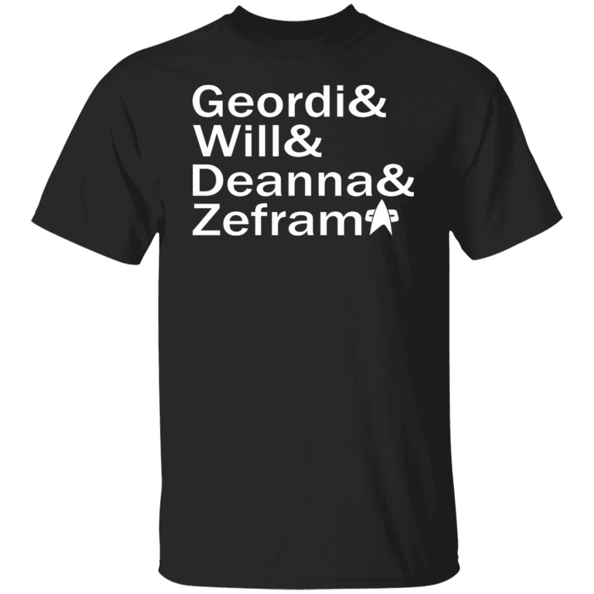 Geordi And Will And Deanna And Zefram Shirt