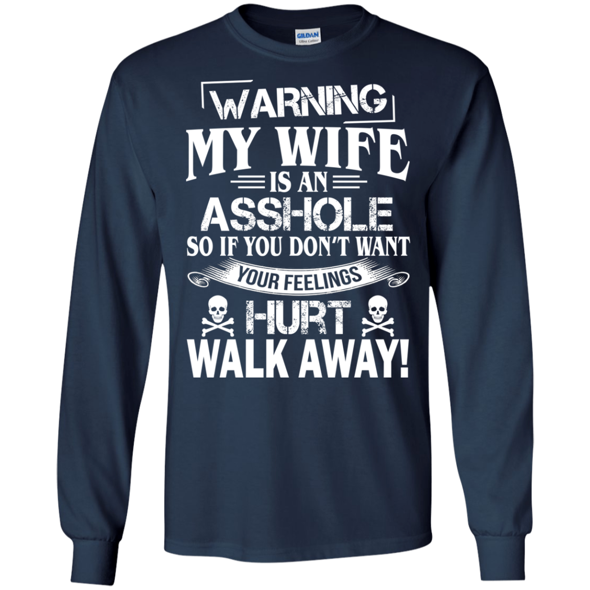 Warning My Wife Is An Asshole Shirt, Hoodie, Tank - TeeDragons