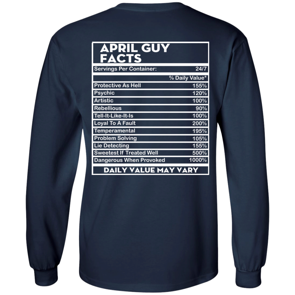 April Guy Facts - Servings Per Container 24/7 Shirt - Back Design - TeeDragons