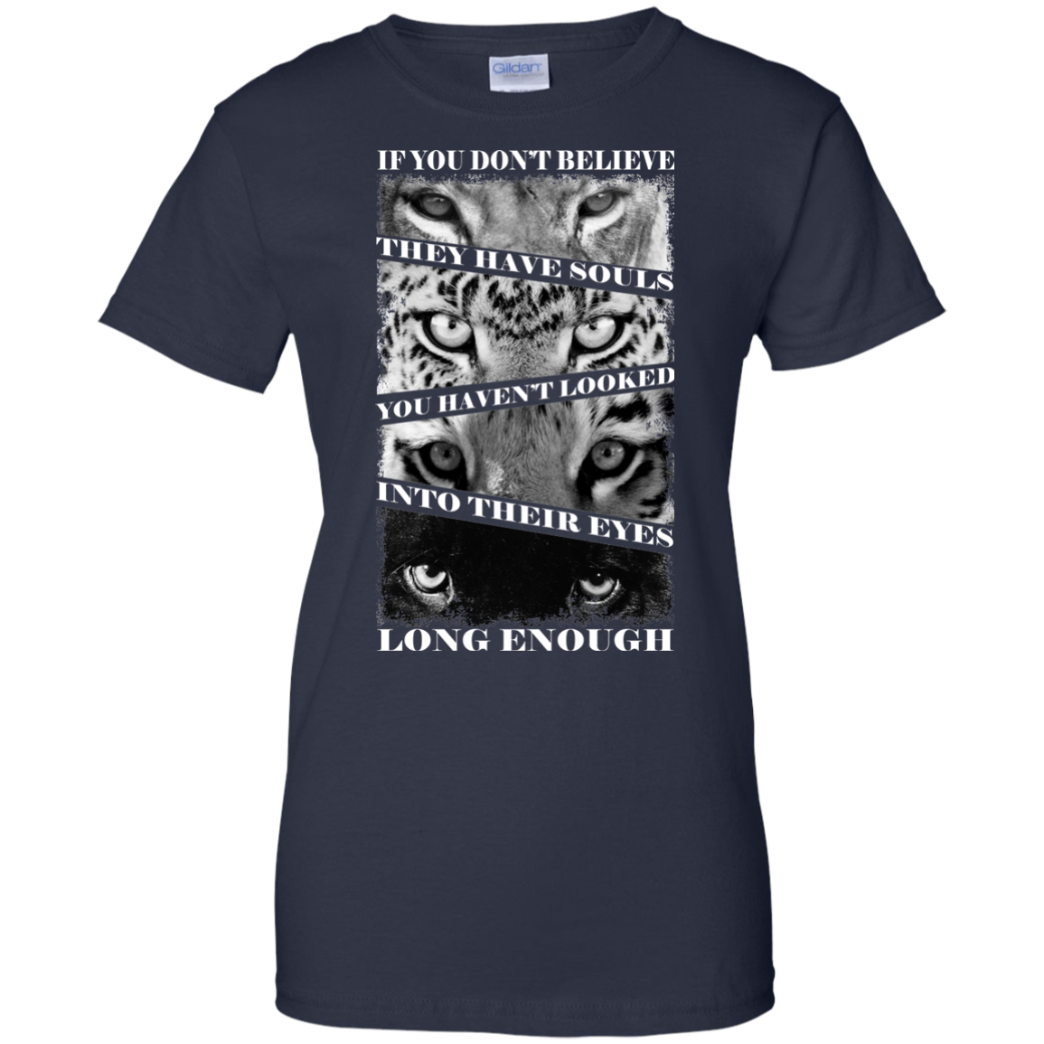 If You Don't Believe They Have Souls T-Shirt - TeeDragons
