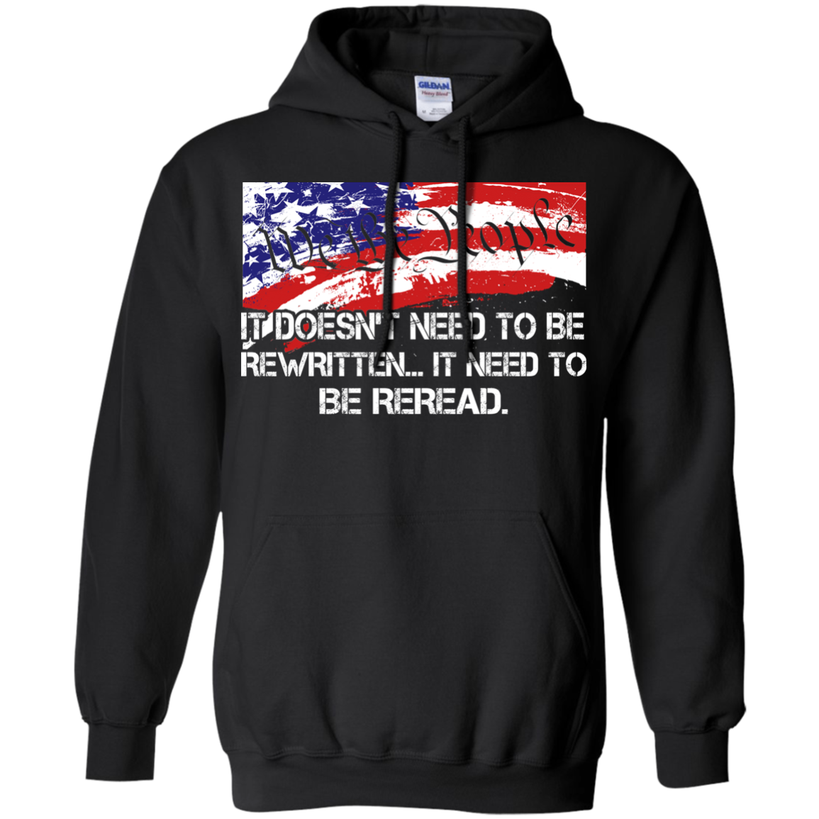 We The People - It Doesn't Need To Be Rewritten Shirt, Hoodie, Tank - TeeDragons
