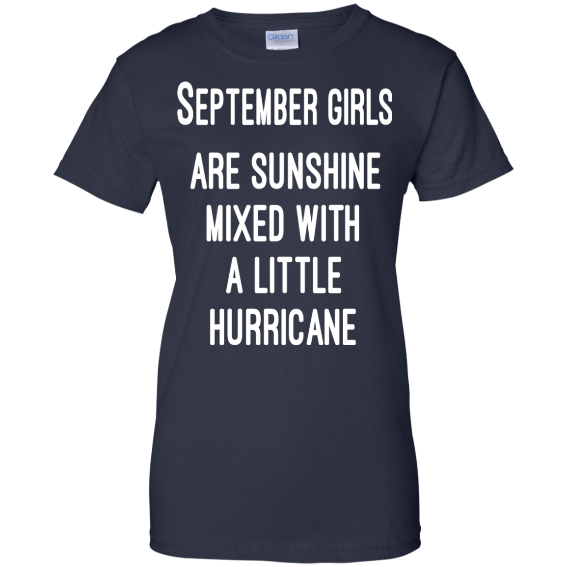 September Girls Are Sunshine Mixed With A Little Hurricane Shirt, Hoodie - TeeDragons