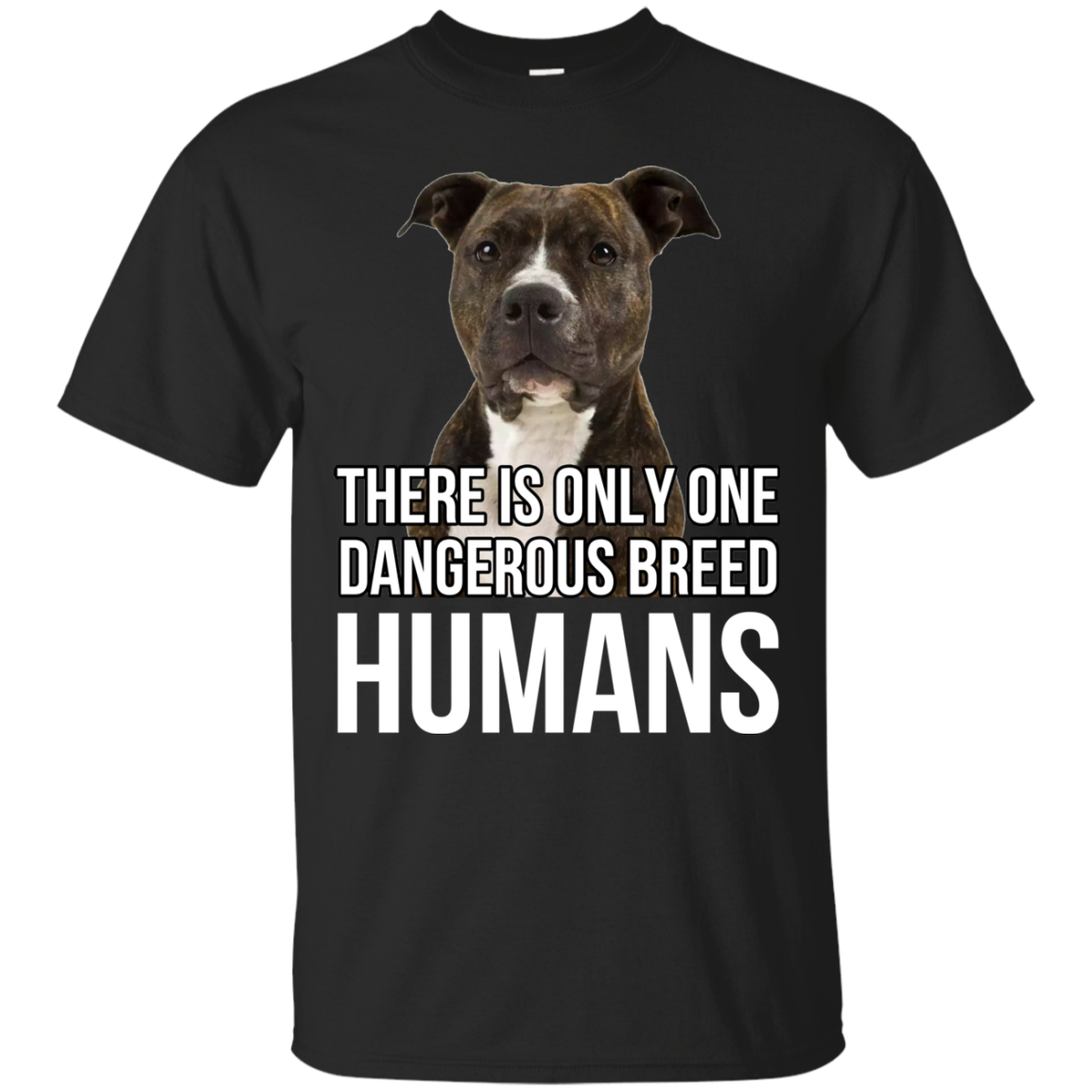 There Is Only One Dangerous Breed Humans Shirt, Hoodie - TeeDragons