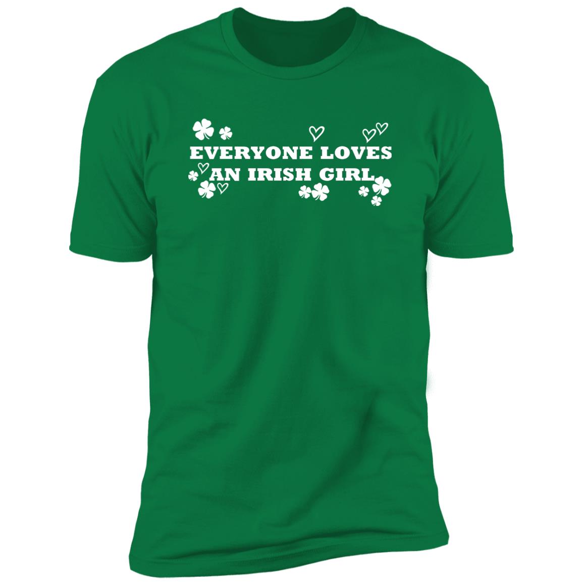 Everyone Loves An Irish Girl Shirt