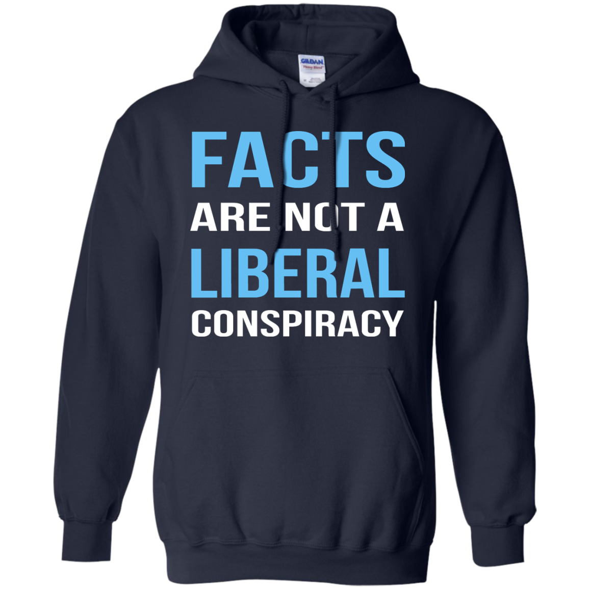 Facts Are Not A Liberal Conspiracy Shirt, Hoodie, Tank - TeeDragons