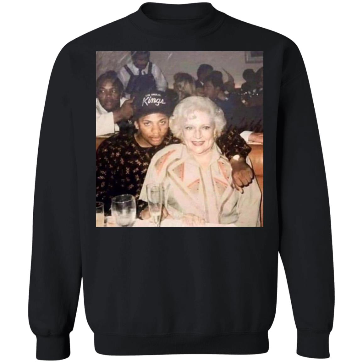 Betty White And Eazy E Shirt
