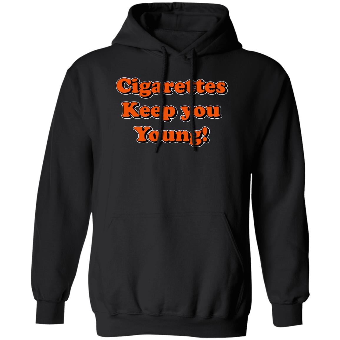 Cigarettes Keep You Young Shirt
