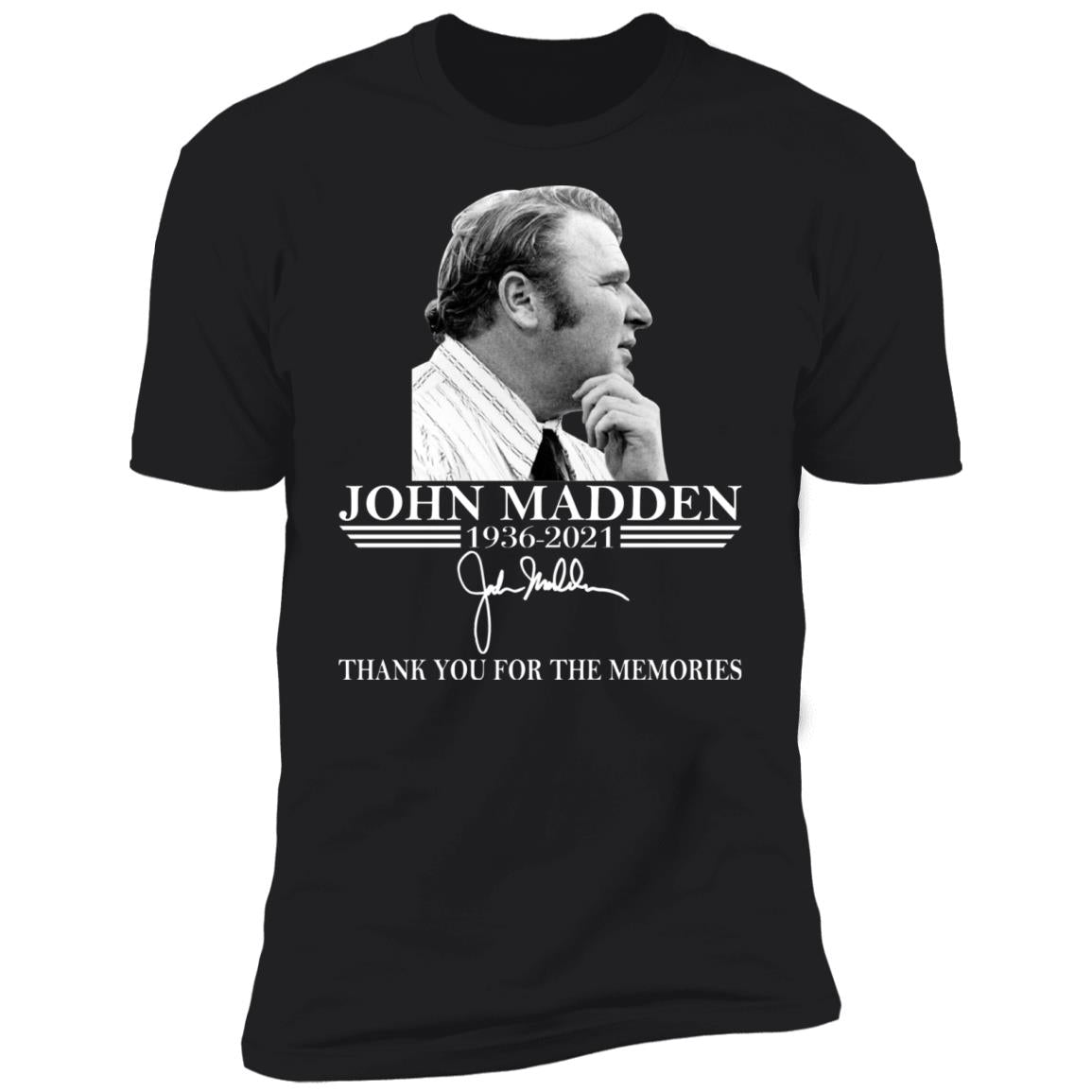 John Madden - Thank You For The Memories Shirt