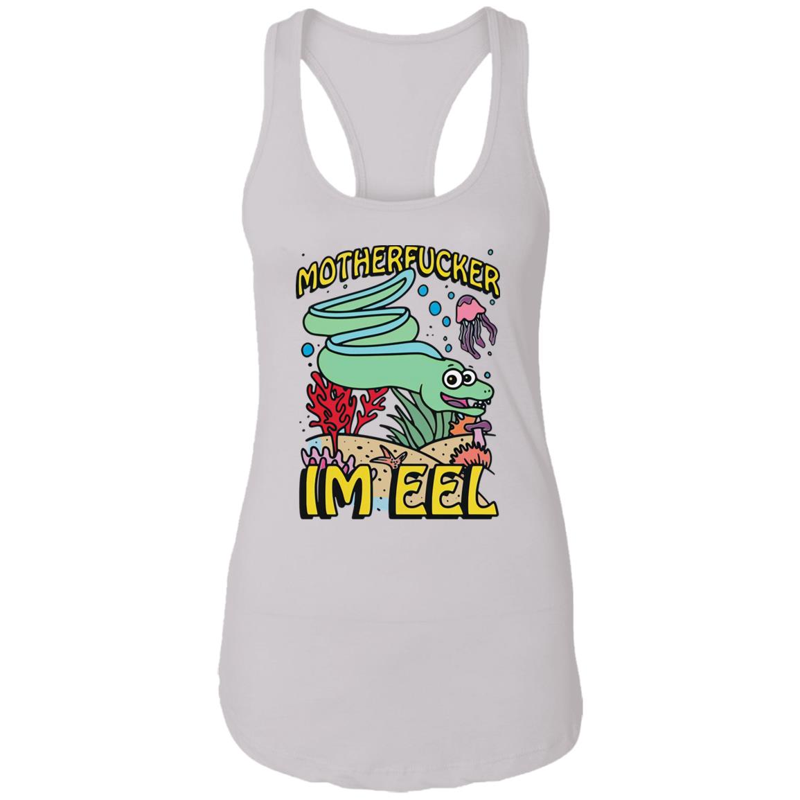 Motherfucker I'm Eel Shirt