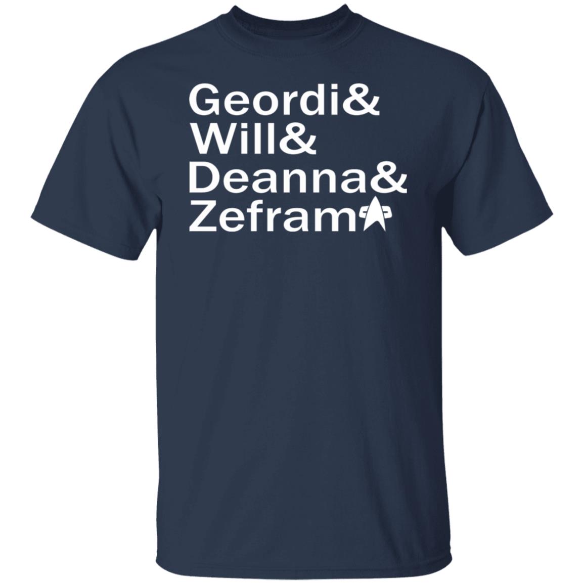 Geordi And Will And Deanna And Zefram Shirt