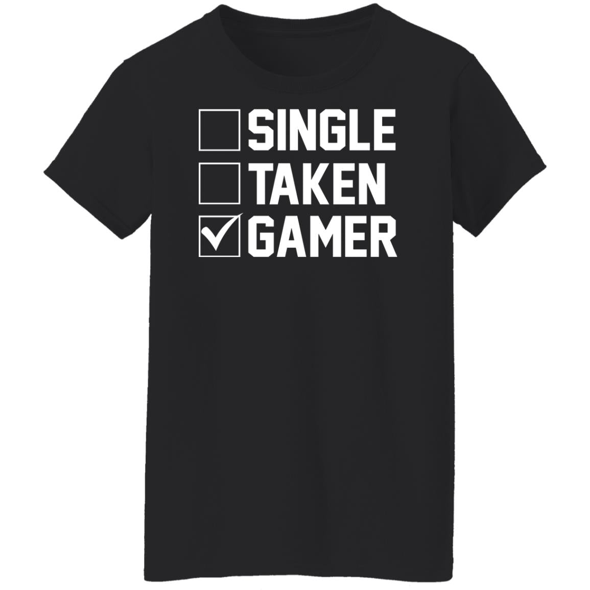 Single taken gamer shirt