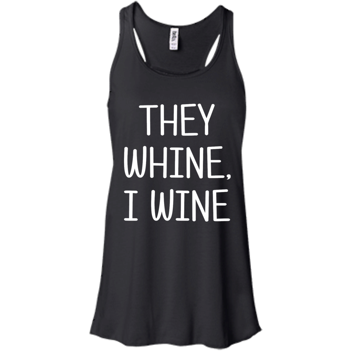 They Whine, I Wine Shirt, Hoodie, Tank - TeeDragons