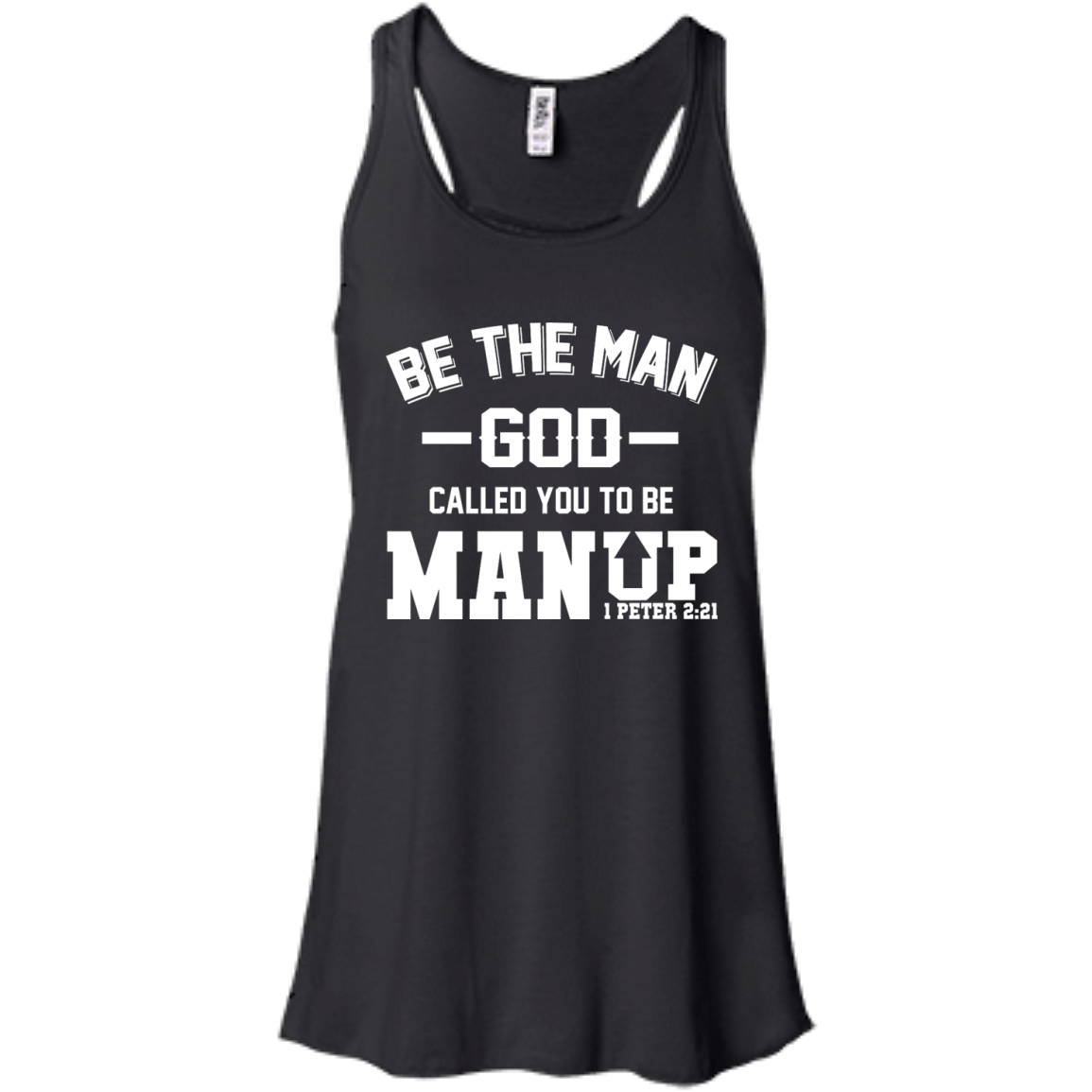 Man Up! Be The Man God Called You To Be Shirt, Hoodie - TeeDragons