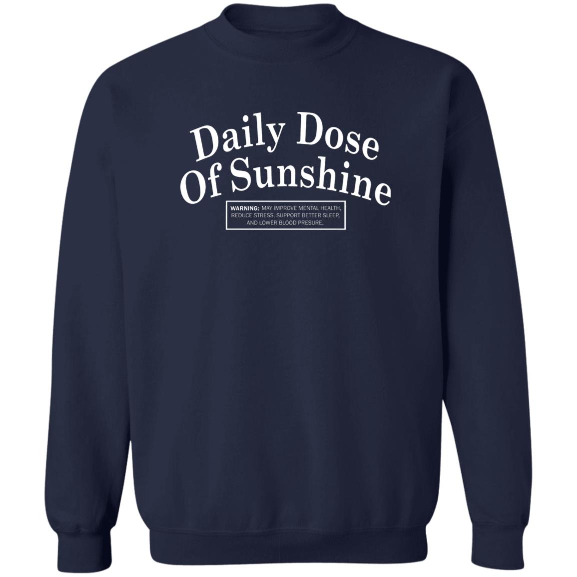 Daily Dose Of Sunshine Shirt