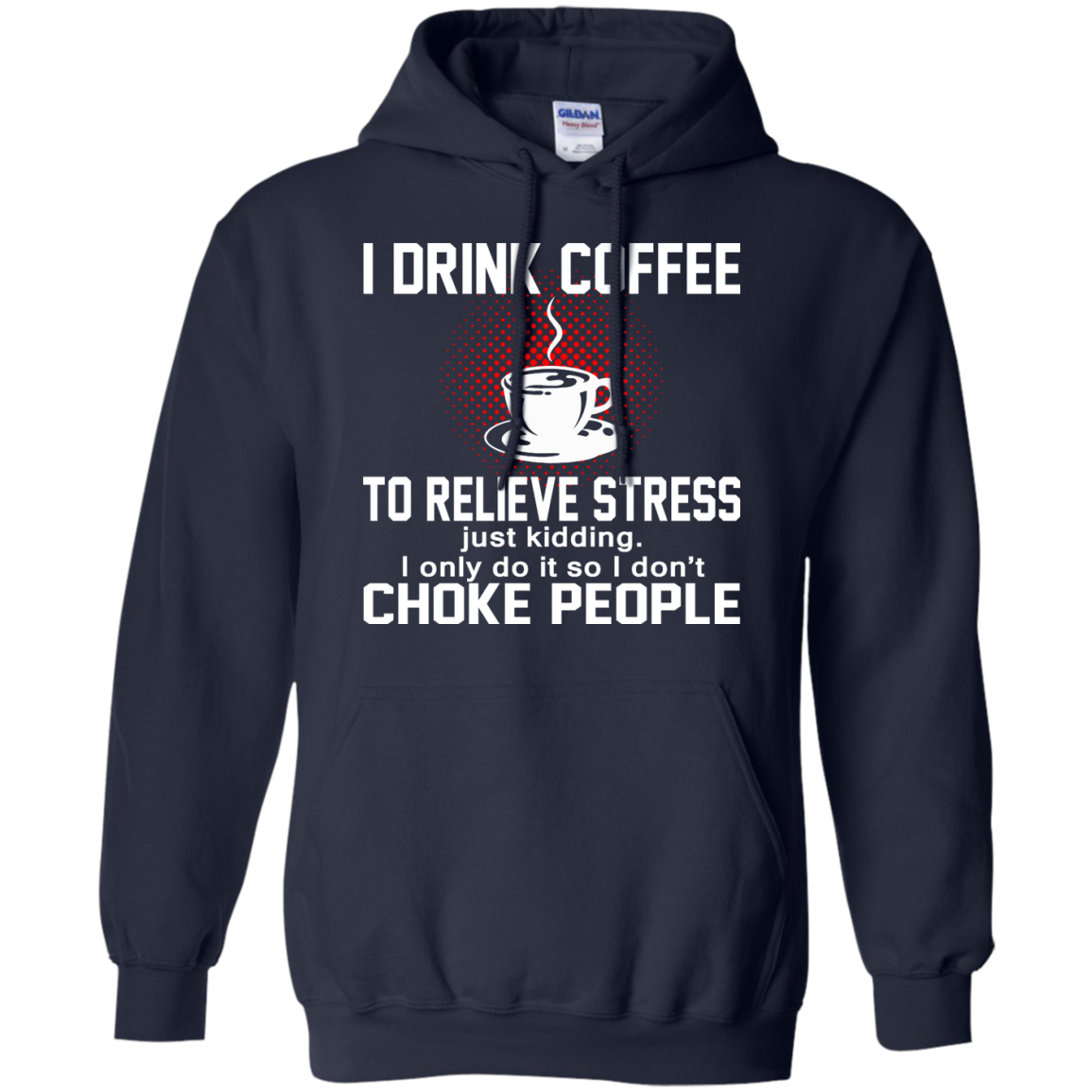 I Drink Coffee To Relieve Stress Shirt, Hoodie, Tank - TeeDragons
