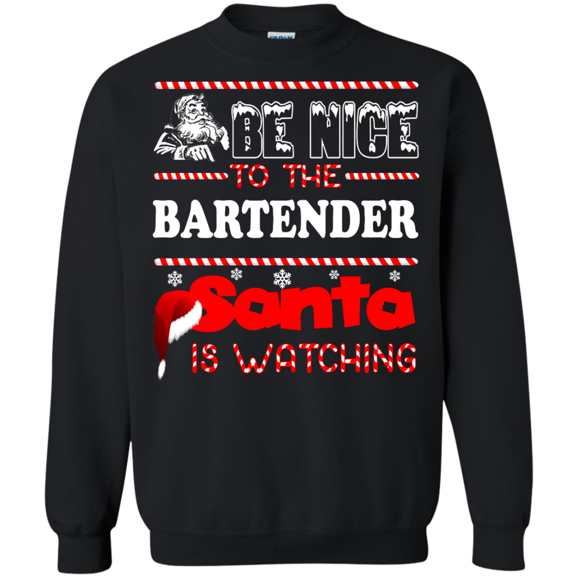 Be Nice To The Bartender Santa Is Watching Shirt, Hoodie, Tank - TeeDragons