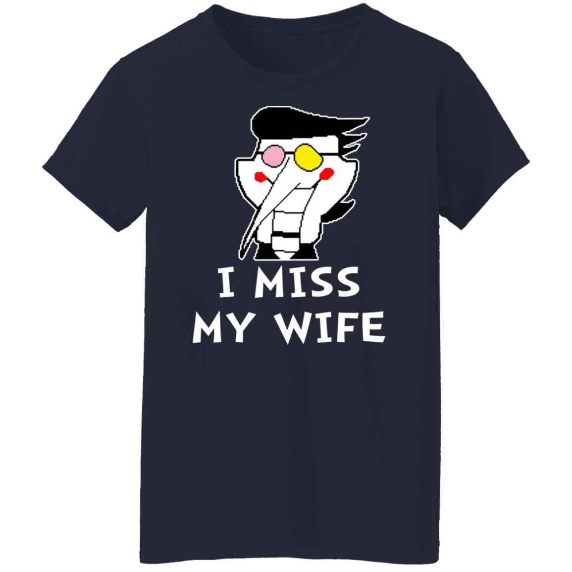 I Miss My Wife Shirt