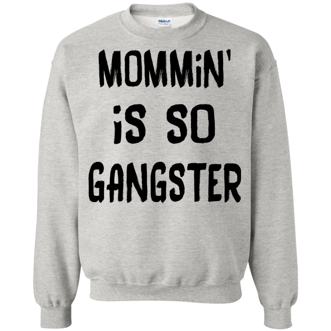 Mommin' Is So Gangster Shirt, Hoodie, Tank - TeeDragons