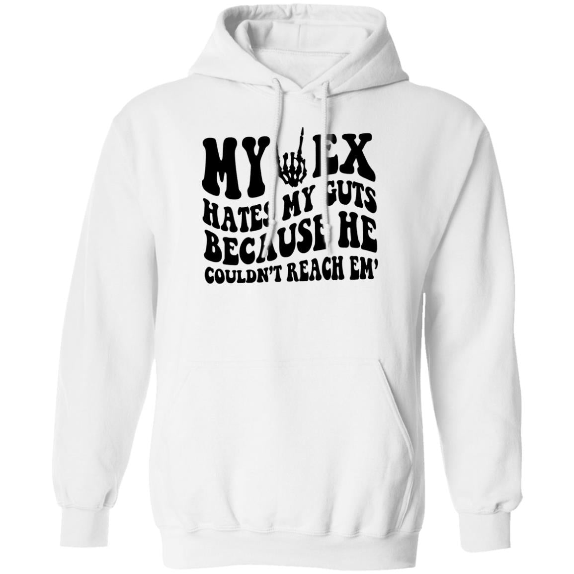 My Ex Hates My Guts Because He Couldn’t Reach Em Shirt