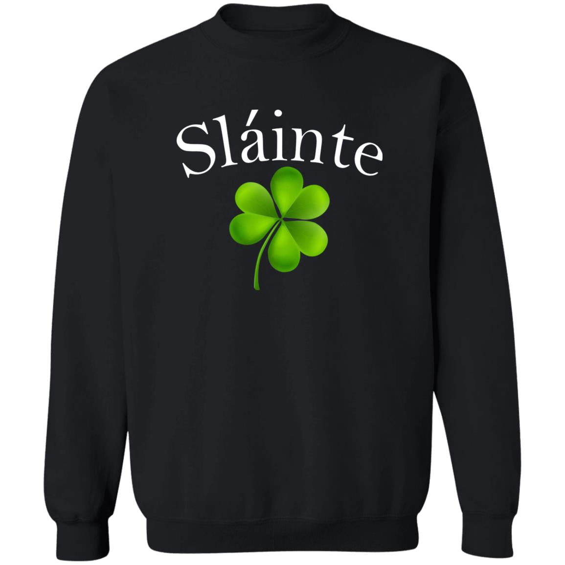 Slainte Sweatshirt - TeeDragons