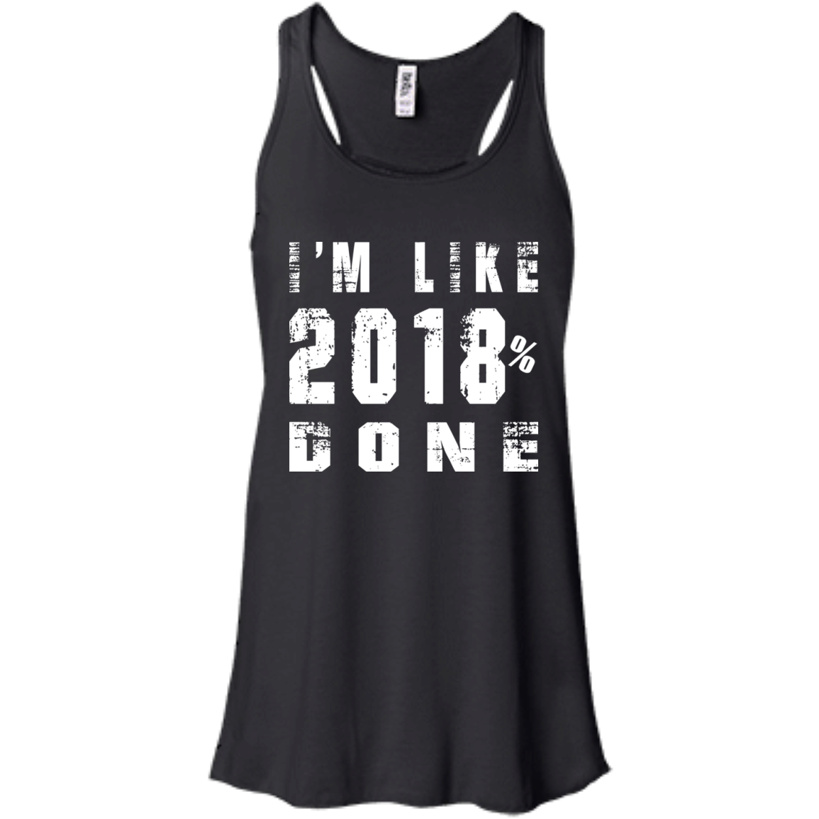 I'm Like 2018 % Done Shirt, Hoodie, Tank - TeeDragons