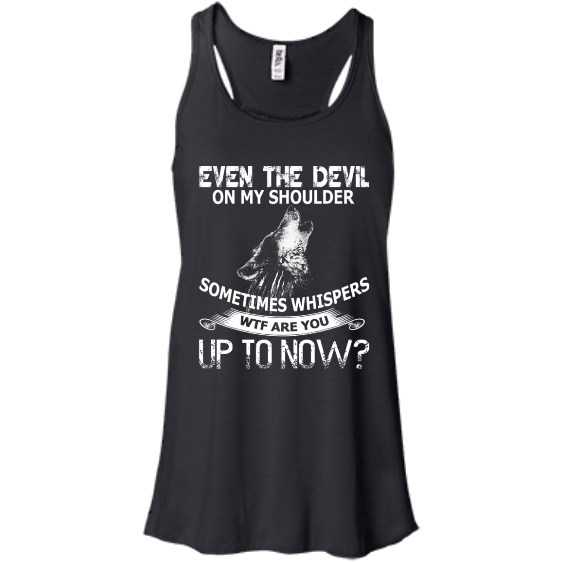 Even The Devil On My Shoulder Sometimes Whispers Shirt, Hoodie - TeeDragons
