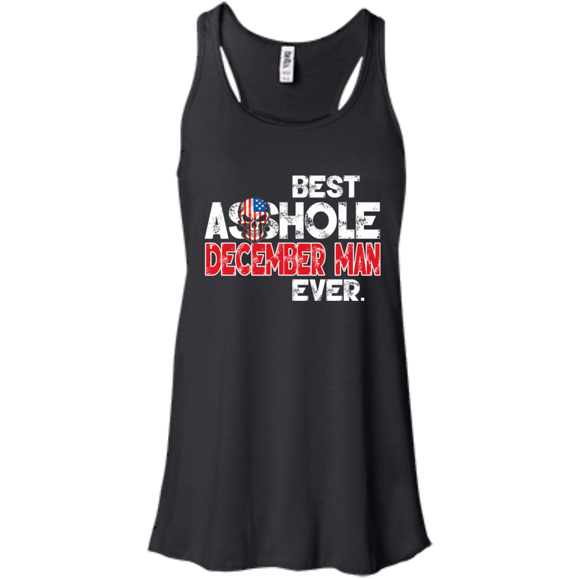 Best Asshole December Man Ever Shirt, Hoodie, Tank - TeeDragons