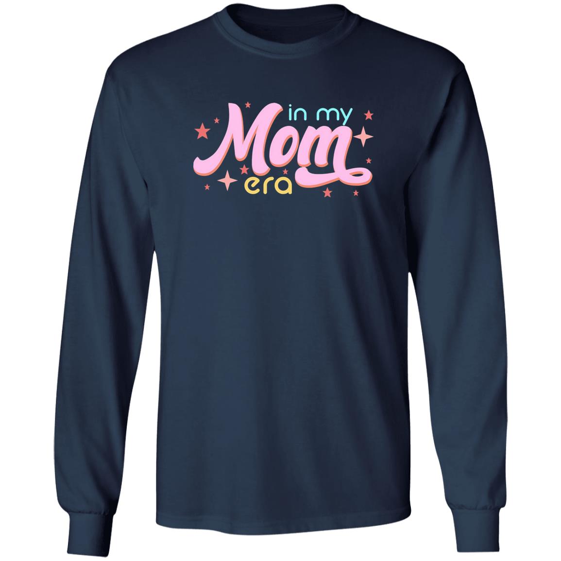 In My Mom Era Shirt