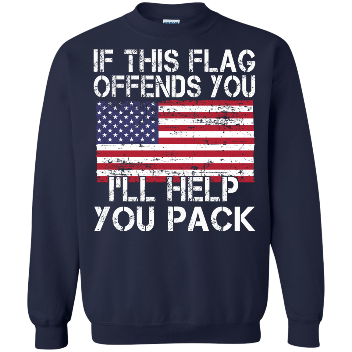 If This Flag Offends You - I'll Help You Pack Shirt, Hoodie, Tank - TeeDragons