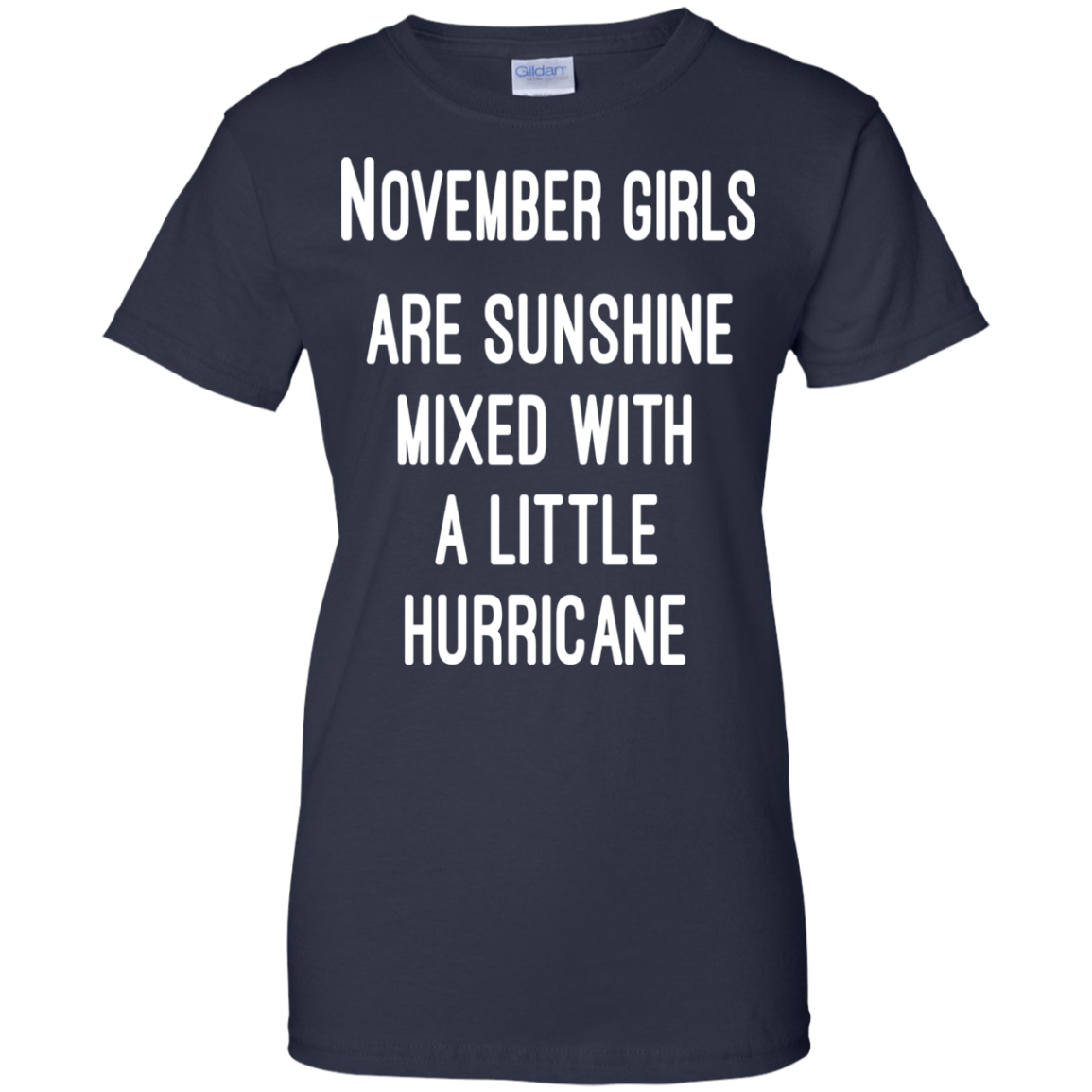November Girls Are Sunshine Mixed With A Little Hurricane Shirt, Hoodie - TeeDragons