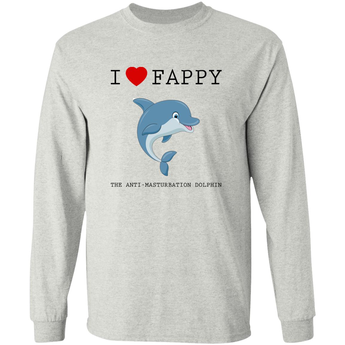 I Love Fappy The Anti-Masturbation Dolphin Shirt