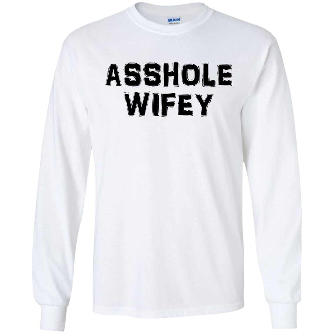 Asshole Wifey Shirt, Hoodie, Tank - TeeDragons
