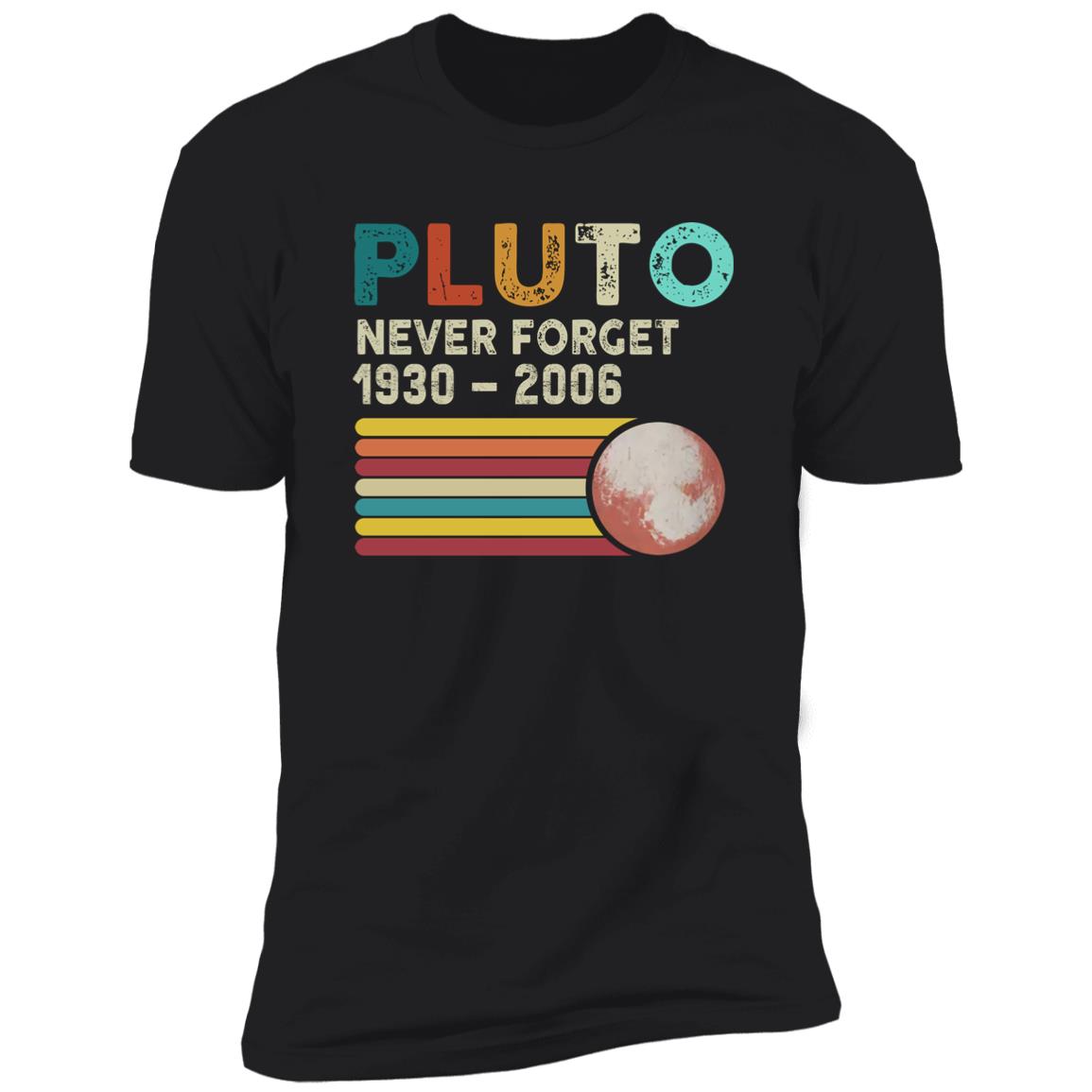 Pluto Never Forget 1930 2006 Shirt