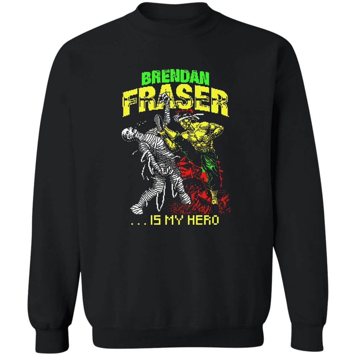 Brendan Fraser Is My Hero Shirt