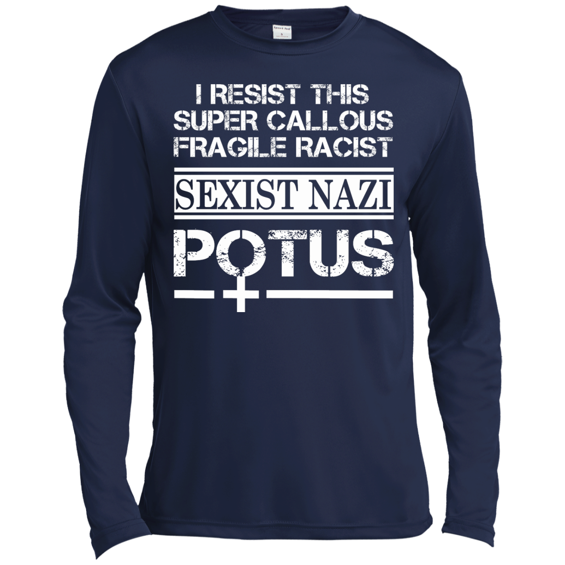 I Resist This Super Callous Fragile Racist Sexist Nazi Potus Shirt - TeeDragons