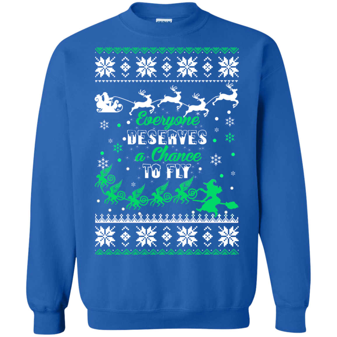 Everyone Deserves A Chance To Fly Christmas Sweater - TeeDragons