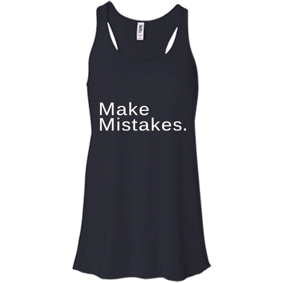 Make Mistakes Shirt, Hoodie, Tank - TeeDragons