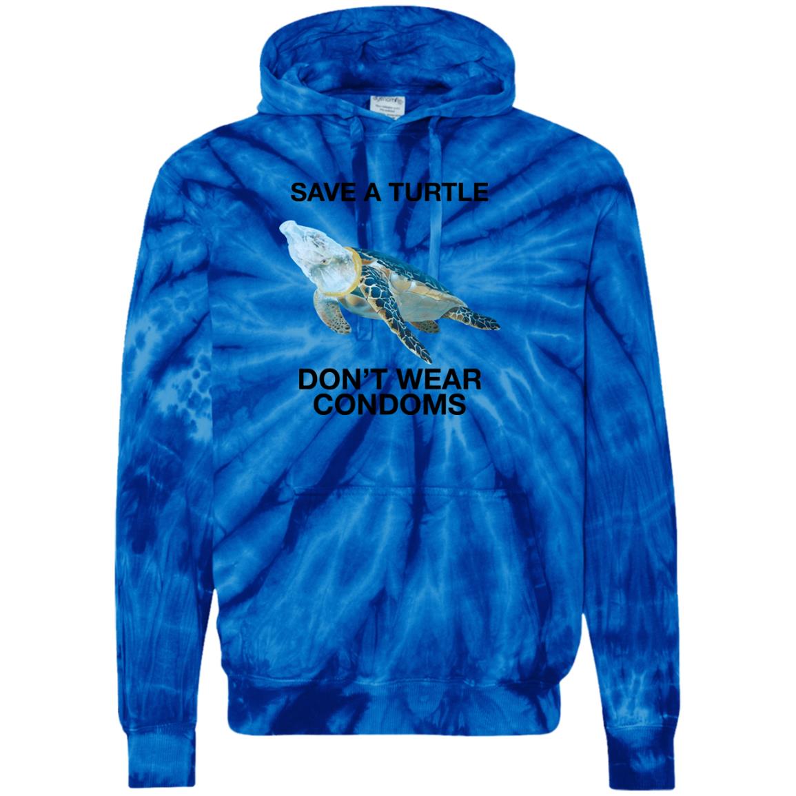 Save A Turtle Don't Wear Condoms Tie Dye Shirt