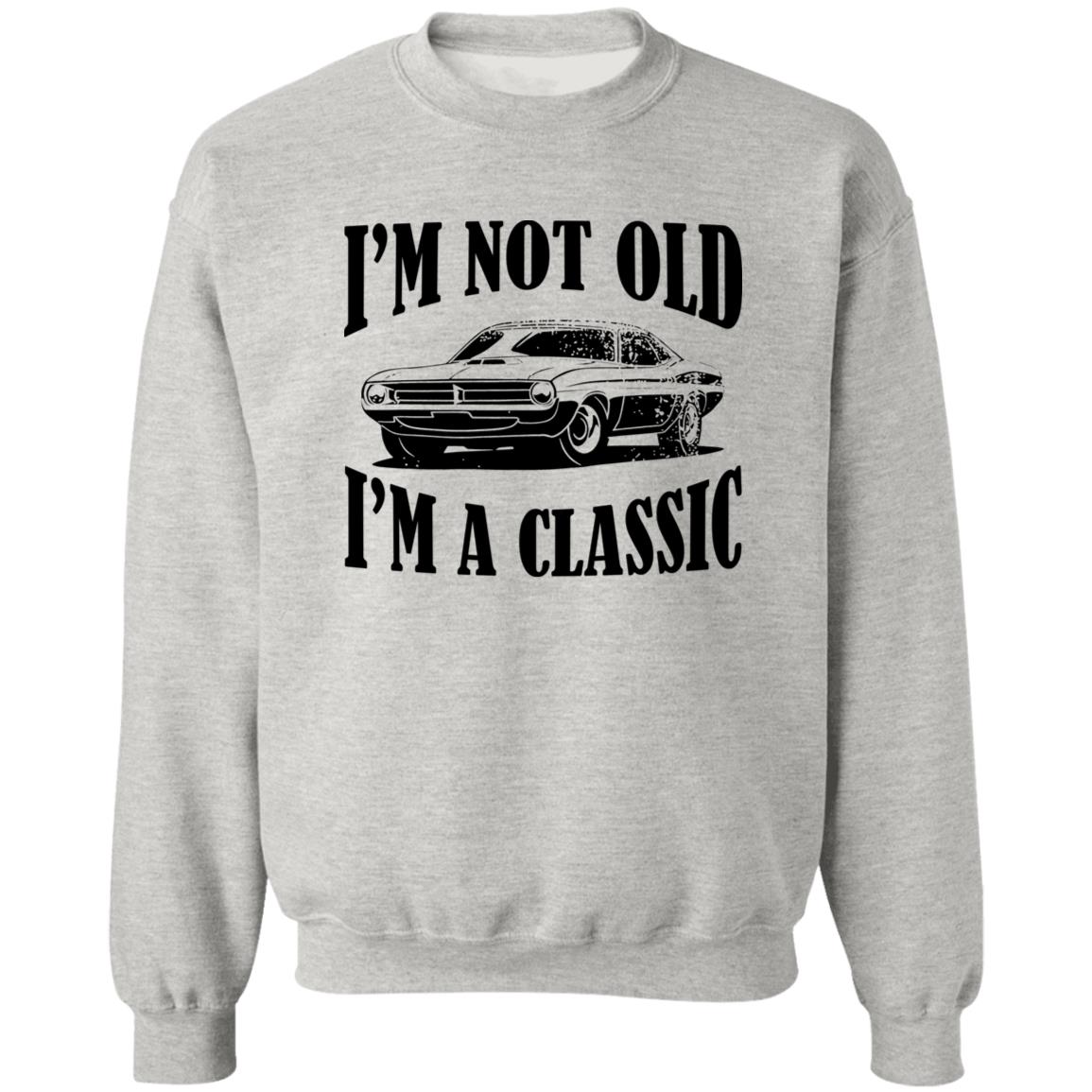 I’m Not Old I’m A Classic Shirt