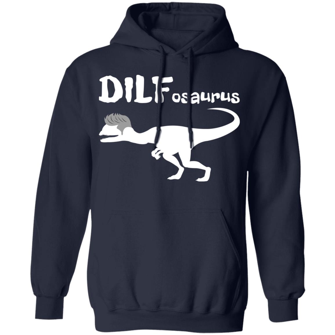 DILFosaurus Shirt